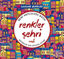 Renkler Şehri - Şahane Şehirler